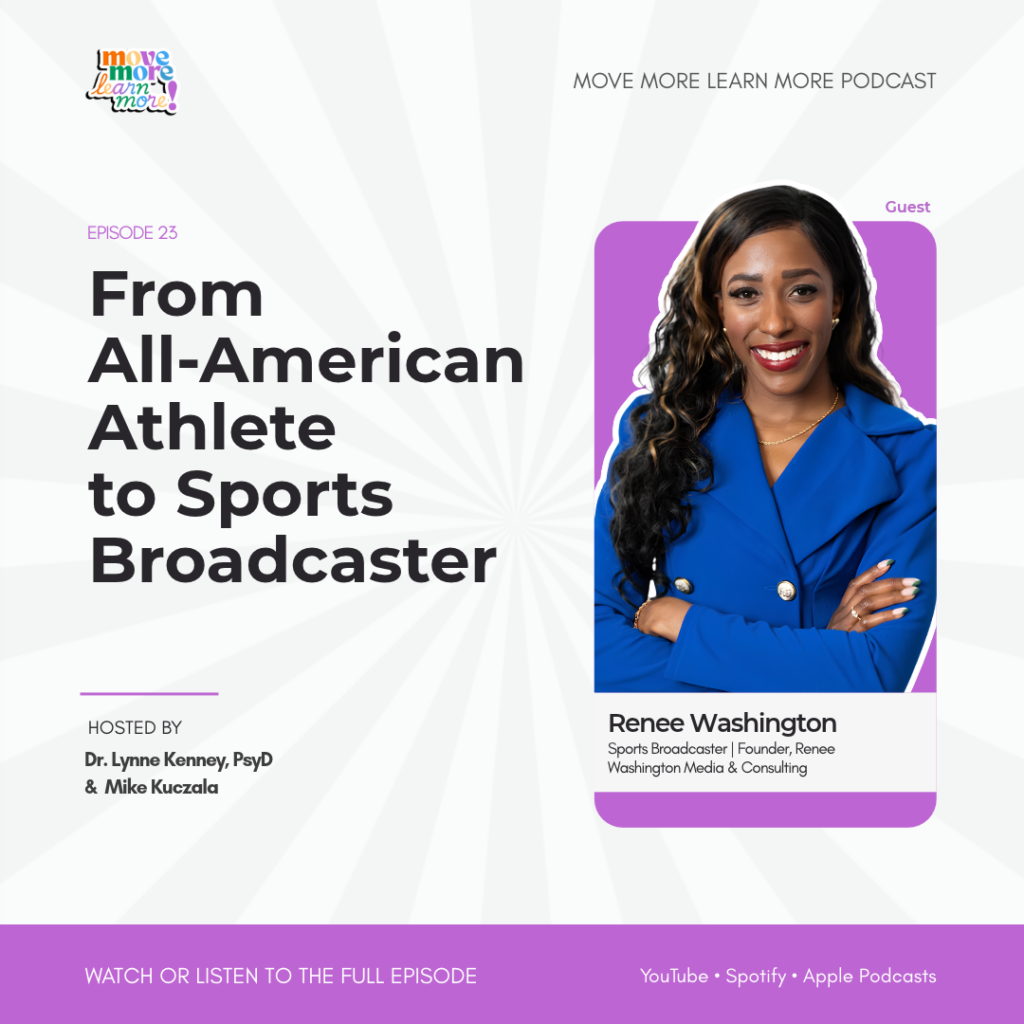Promotional graphic for Move More Learn More Podcast Episode 23, featuring guest Renee Washington.